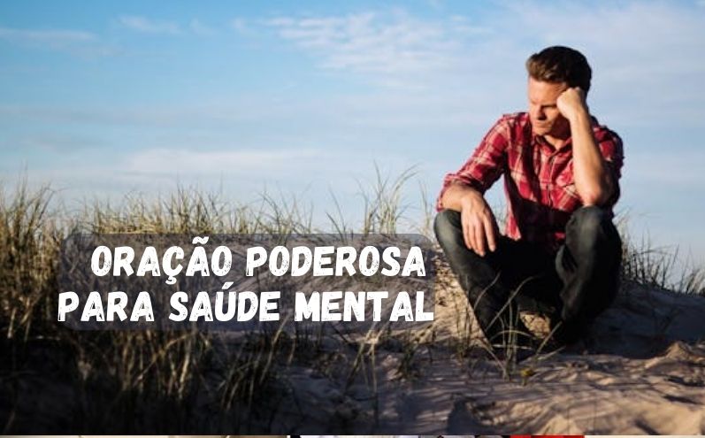 Oração Poderosa Para Saúde Mental