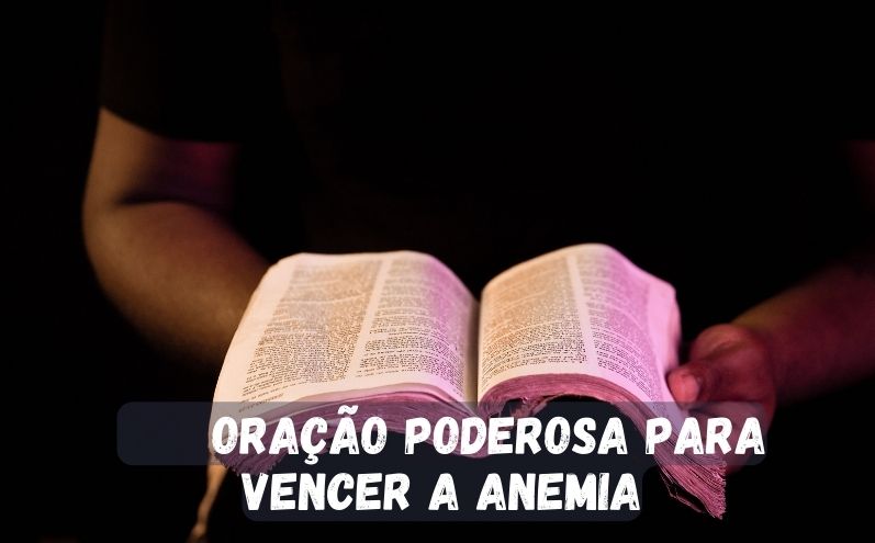 Oração Poderosa para Vencer a Anemia